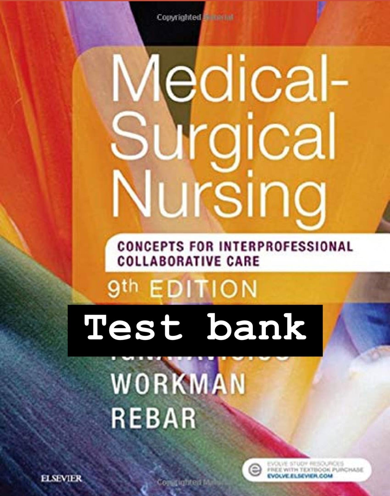 Medical-Surgical Nursing: Concepts for Interprofessional Collaborative Care 9th edition by Donna D. Ignatavicius - Test Bank